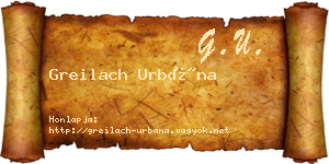 Greilach Urbána névjegykártya